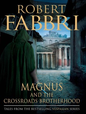 cover image of Magnus and the Crossroads Brotherhood